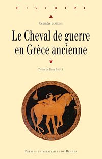 Télécharger le livre :  Le cheval de guerre en Grèce ancienne