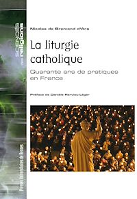 Télécharger le livre :  La liturgie catholique