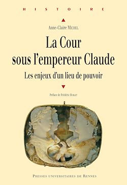 Télécharger le livre :  La Cour sous l’empereur Claude