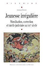 Download this eBook Jeunesse irrégulière
