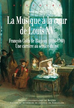 Télécharger le livre :  La musique à la cour de Louis XV