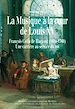 Télécharger le livre :  La musique à la cour de Louis XV