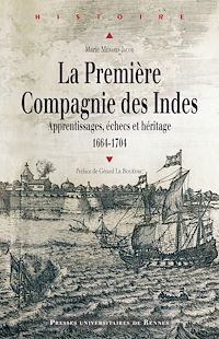 Télécharger le livre :  La première Compagnie des Indes