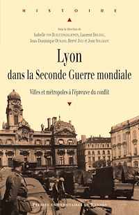 Télécharger le livre :  Lyon dans la Seconde Guerre mondiale