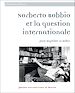 Télécharger le livre :  Norberto Bobbio et la question internationale