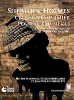 Télécharger le livre :  Sherlock Holmes, un nouveau limier pour le XXIe siècle