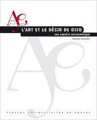 Télécharger le livre :  L'art et le désir de Dieu