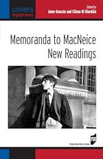 Télécharger le livre :  Memoranda to MacNeice : New Readings
