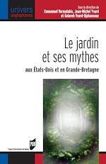 Télécharger le livre :  Le jardin et ses mythes aux États-Unis et en Grande-Bretagne