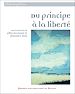Télécharger le livre :  Du principe à la liberté
