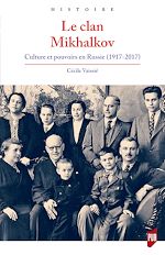 Télécharger le livre :  Le clan Mikhalkov