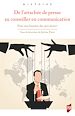 Télécharger le livre :  De l'attachée de presse au conseiller en communication