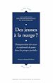 Télécharger le livre :  Des jeunes à la marge ?