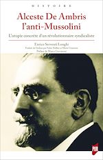 Télécharger le livre :  Alceste De Ambris l'anti-Mussolini
