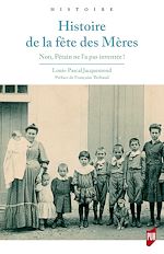 Télécharger le livre :  Histoire de la fête des Mères
