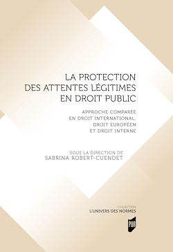 Télécharger le livre :  La protection des attentes légitimes en droit public