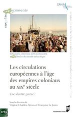 Download this eBook Les circulations européennes à l'âge des Empires coloniaux au XIXe siècle