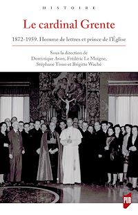Téléchargez le livre :  Le cardinal Grente