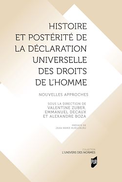 Télécharger le livre :  Histoire et postérité de la Déclaration universelle des droits de l'Homme