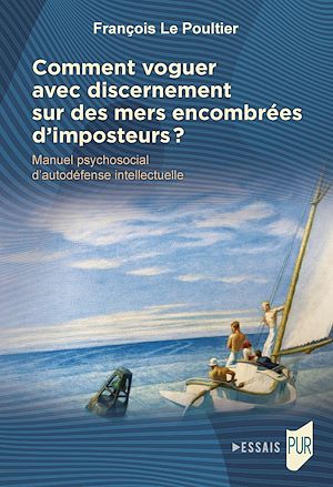 Download the eBook: Comment voguer avec discernement sur des mers encombrées d'imposteurs ?