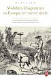Télécharger le livre :  Mobilités d'ingénieurs en Europe, XVe-XVIIIe siècle