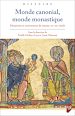 Télécharger le livre :  Monde canonial, monde monastique
