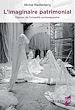 Télécharger le livre :  L'imaginaire patrimonial