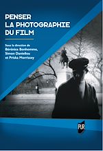 Télécharger le livre :  Penser la photographie du film