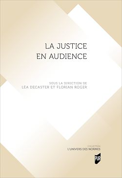 Télécharger le livre :  La justice en audience