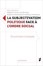Télécharger le livre :  La subjectivation politique face à l'ordre social