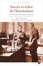 Download this eBook Succès et échec de l'héroïsation