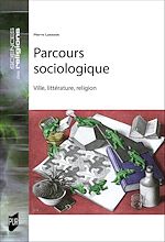 Télécharger le livre :  Parcours sociologique