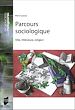 Télécharger le livre :  Parcours sociologique