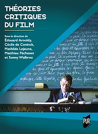 Télécharger le livre : Théories critiques du film