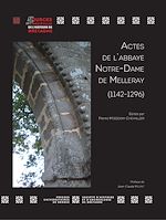 Download this eBook Actes de l'abbaye Notre-Dame de Melleray (1142-1296)