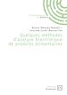 Télécharger le livre :  Quelques méthodes d'analyse biochimique de produits alimentaires