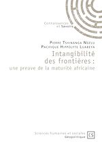 Download this eBook Intangibilité des frontières : une preuve de la maturité africaine