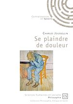 Télécharger le livre :  Se plaindre de douleur