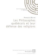 Download this eBook Les Philosophes québécois et leur défense des religions
