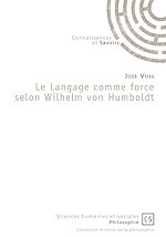 Télécharger le livre :  Le Langage comme force selon Wilhelm von Humboldt