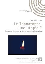 Download this eBook Le Thanatopos, une utopie ?