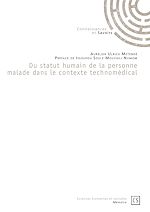 Download this eBook Du statut humain de la personne malade dans le contexte technomédical