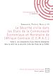 Télécharger le livre :  La Sécurité civile dans les États de la Communauté Économique et Monétaire de l'Afrique Centrale (C.E.M.A.C.) - Tome 2