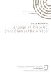 Télécharger le livre :  Langage et histoire chez Giambattista Vico