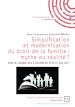 Télécharger le livre :  Simplification et modernisation du droit de la famille : mythe ou réalité ?