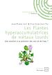 Télécharger le livre :  Les Plantes hyperaccumulatrices de métaux lourds