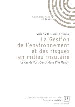 Download this eBook La Gestion de l'environnement et des risques en milieu insulaire