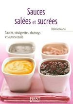 Télécharger le livre :  Le Petit Livre de - Sauces salées et sucrées