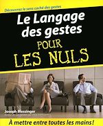 Télécharger le livre :  Le Langage des gestes Pour les Nuls