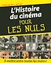 Télécharger le livre :  L'Histoire du cinéma Pour les Nuls